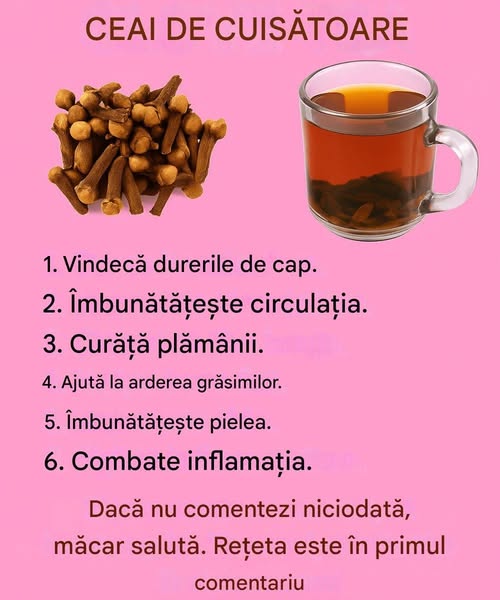 18 moduri puternice în care ceaiul de cuișoare vă poate susține sănătatea și bunăstarea în mod natural Rețeta completă în comentarii