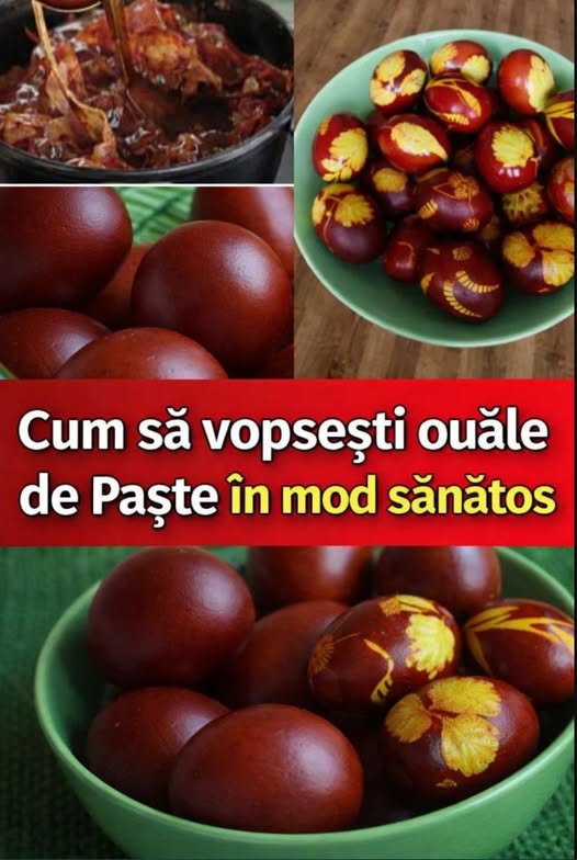Cum să vopseşti ouăle de Paşte în mod sănătos