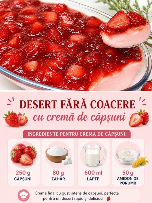 Desert fără coacere cu cremă de căpșuni