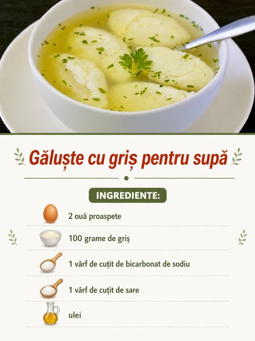 Găluște cu griș pentru supă – Așa se prepară cele mai moi și gustoase găluște