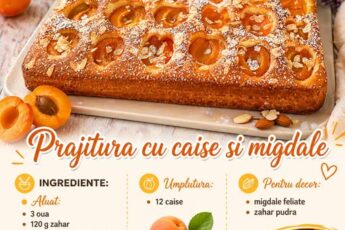 Prajitura pufoasa cu caise si migdale – aromata si super frageda