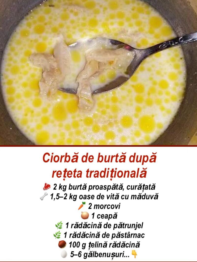 Rețetă boierească, din caietele vechi cu rețete – Ciorbă de burtă după rețeta tradițională